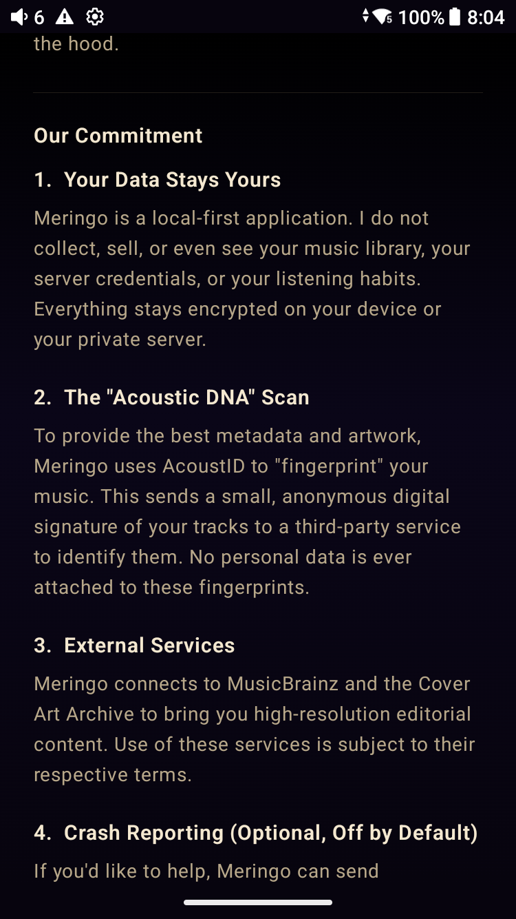 Meringo first-run terms screen — &lsquo;Our Commitment&rsquo; with five numbered sections: 1. Your Data Stays Yours, 2. The Acoustic DNA Scan, 3. External Services (MusicBrainz + Cover Art Archive), 4. Crash Reporting (Sentry, opt-in toggle, off by default), 5. Software As-Is. Shown to every user before any Connect or Play CTA loads